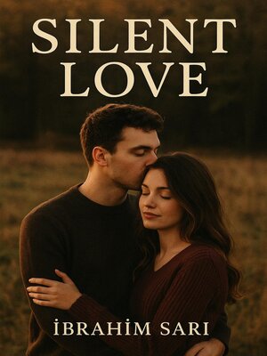 cover image of Silent Love